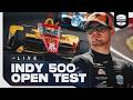 2026 Indianapolis 500 Open Test | Day 1 | INDYCAR SERIES