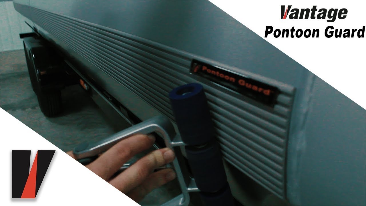 Vantage Pontoon Guard YouTube