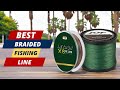 Top 5 Best Braided Fishing Lines | Strong, Durable & Reliable Picks!