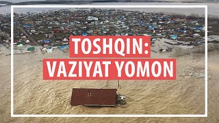 Toshqin: Kurganda suv balandligi 11 metrga yetishi kutilmoqda