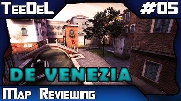 CS:GO Map Review #5 - De_Venezia