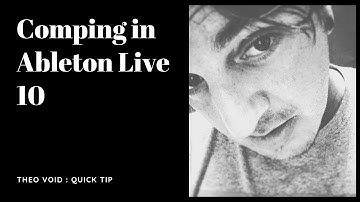Comping in Ableton Live 10