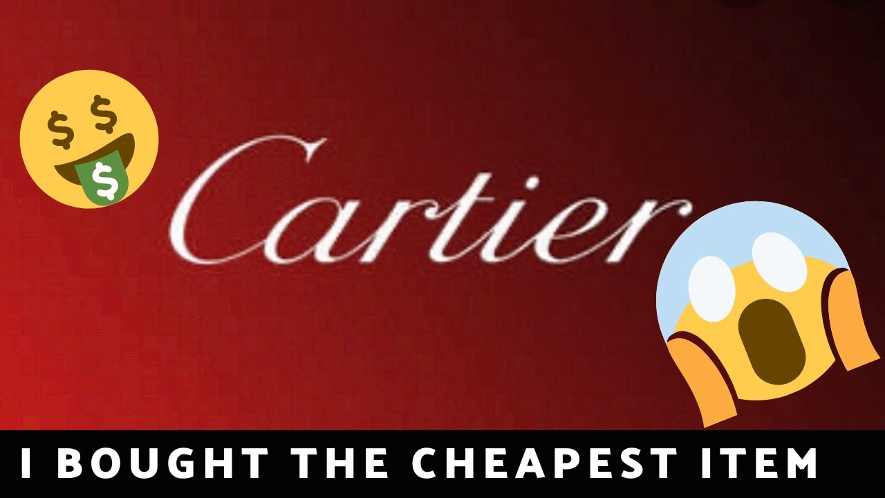 cheapest item at cartier