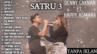 SATRU 3 Denny caknan ft happy asmara full album terbaru 2022