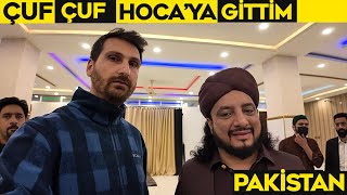 Çuf Çuf Hoca'ya Gittim - Haq Khatteb Hussain ile İlginç Anlar - Pakistan