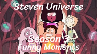 Steven Universe - Season 3 Funny Moments