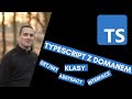 TypeScript: Klasy cz.2 #10