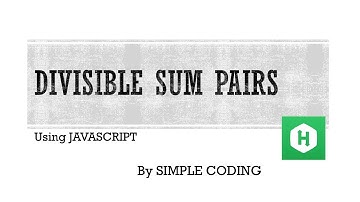 Hackerrank - Solved Divisible Sum Pairs using Javascript