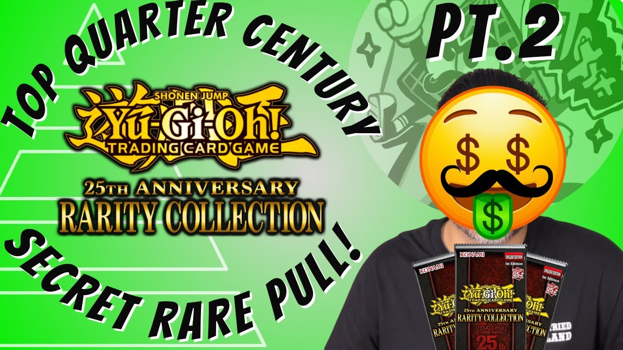 God Pack! Top Quarter Century Secret Rare Pull from YuGiOh 25th