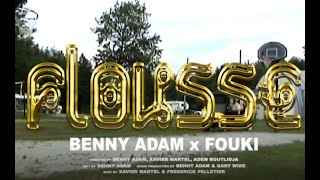 Watch Benny Adam Flousse feat FouKi video