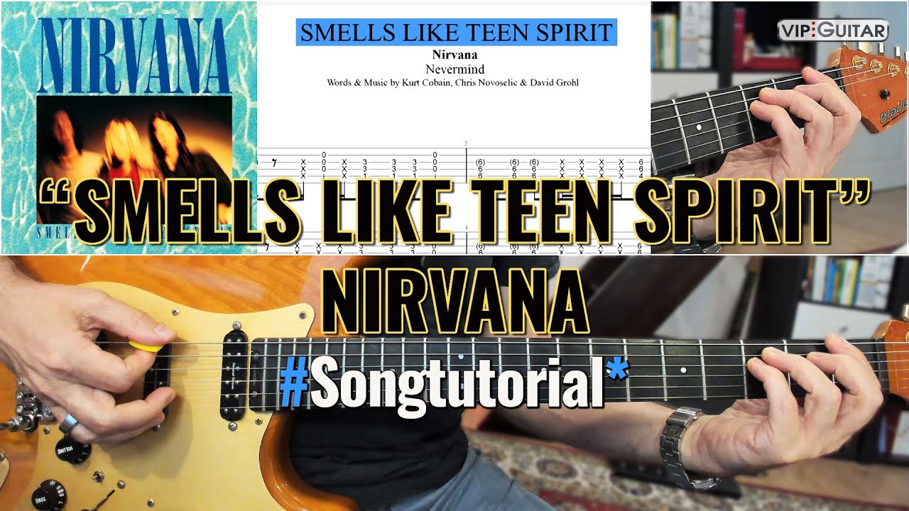 Gitarre Songtutorial: "Smells Like Teen Spirit " - Nirvana - YouTube