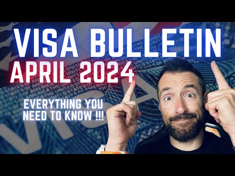 Good News: April 2024 Visa Bulletin Explained!!!