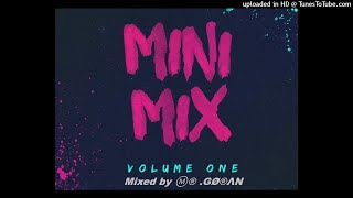 Mini Mix 2019 mixed by Ⓜ️® .GØ®ΛN