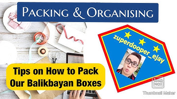 Tips on How to Pack Balikbayan Boxes