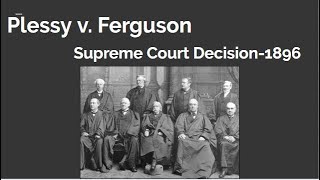 Plessy v  Ferguson Explained