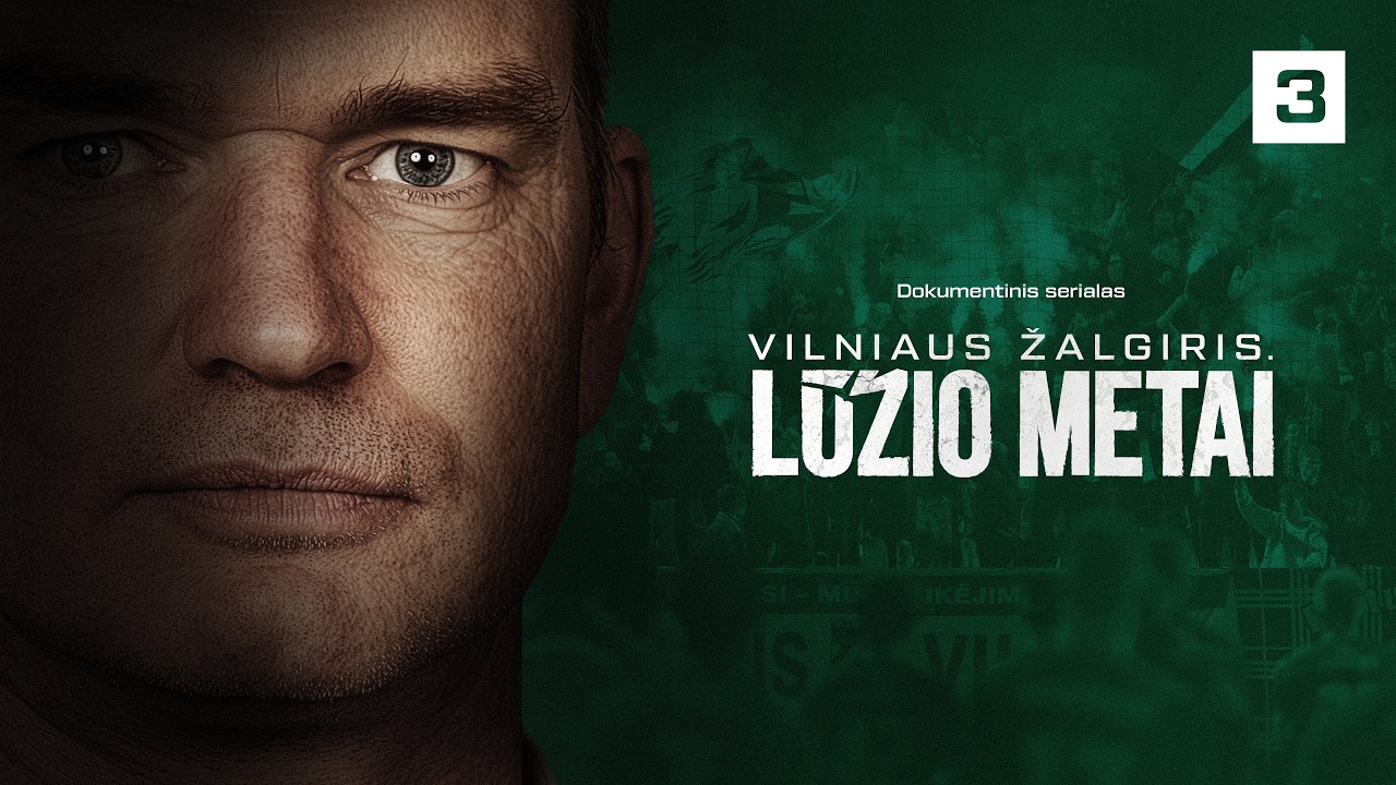 KAM PRIKLAUSO ŽALGIRIS: Vilniaus „Žalgiris“. Lūžio metai | DOKUMENTINIS SERIALAS | Trečia serija