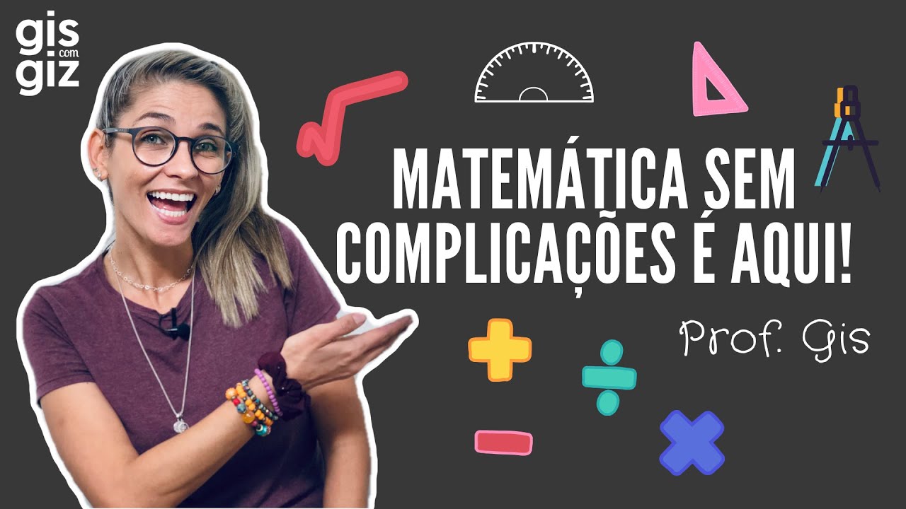 Matemática Gis com Giz - E aí? Sabe a resposta? Deixe nos