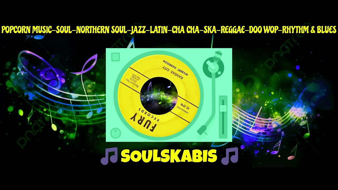 KANSAS CITY - WILBERT HARRISSON (FURY RECORDS©)