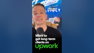 Want To Get Long-Term Clients On Upwork?