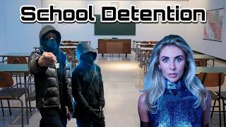 School Detention Is WILD
