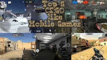 Top 5 CS:GO LIKE MOBILE GAMES | Best Android and Ios Fps Games|