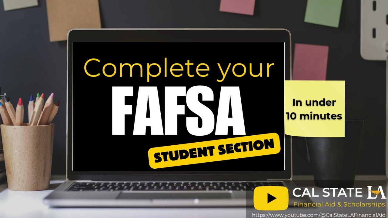 FAFSA Tutorial Student Section 2026-2027