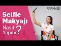 Selfie (Özçekim) 🤳 Makyajı Nasıl Yapılır? | Farmasi