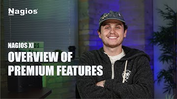 New Premium Features in Nagios XI 2024R2
