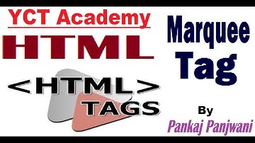 HTML By Pankaj Panjwani Video 6 (Marquee Tag)