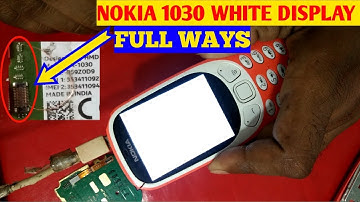 Nokia 1030 White Display Full Solution 2019