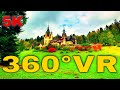 360° VR Peles Castle Garden Walking Tour Visit Sinaia Travel To Romania 5K 3D Virtual Reality HD 4K