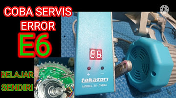 How to service a sewing machine servo motor that has an error e6, Takatori, Tianhong, Caesar, Yua...