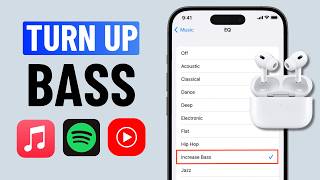 How to Increase Bass on AirPods Using iPhone