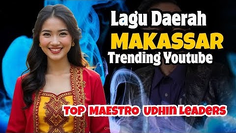 ​🔥 TOP MAESTRO LAGU POP MAKASSAR UDHIN LEADERS HITS TERBARU & TRENDING YOUTUBE 2024/2025
