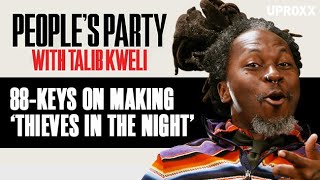 88-Keys Reflects On Creating The Black Star Classic 'Thieves In The Night'  | People's Party Clip