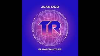 Juan DDD - El Marcianito (Original Mix) Transmit Recordings