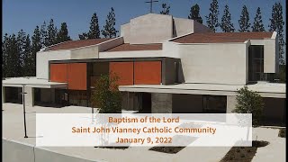 SJV Sunday Mass 1/9/22 – Baptism of the Lord