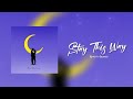 Eptu - Stay This Way (feat. Geuneul 그늘) [Official Lyric Video]