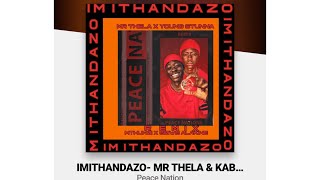 Imithandazo- Mr Thela ft Mthunzi,young stunna (crossnight ) REMIX