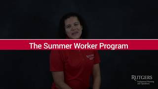 The Summer Worker Program at Rutgers University