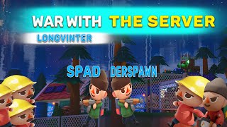 STARTED A WAR WITH THE ENTIRE SERVER ft.@itsderspawn  | LONGVINTER