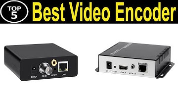 TOP 5 BEST Video Encoder Review 2023