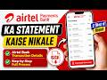 Airtel Payments Bank Ka Statement Kaise Nikale | Airtel Bank Transaction Details Kaise Nikale