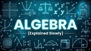 Literally Everything About Algebra Explained Slowly (For Sleep) screenshot 5