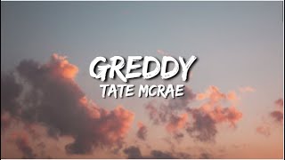 Tate McRae - Greedy (Lyrics)