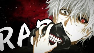 KANEKI RAP |