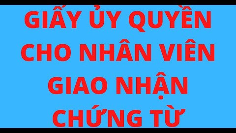 Mẫu giấy ủy quyền của kế toán trưởng