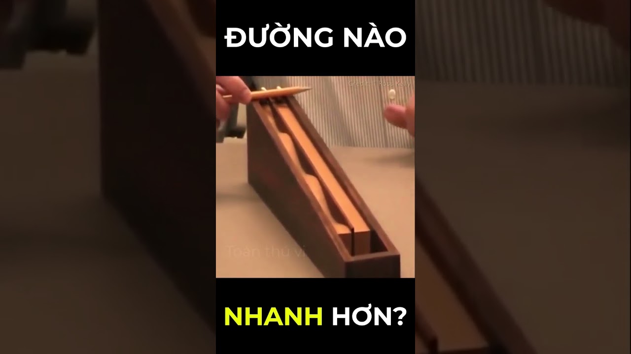 #SHORT Ảo giác trọng lực? Viên bi nào sẽ đến đích nhanh hơn.