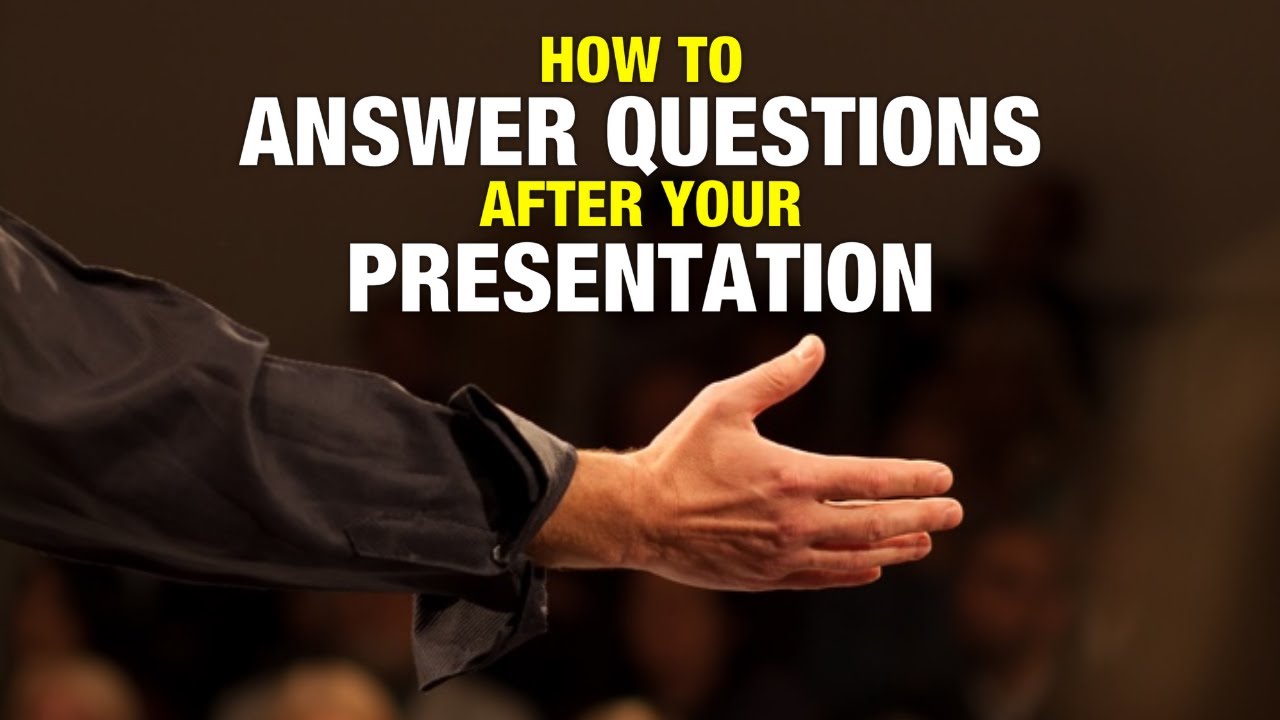 how to answer questions after presentation