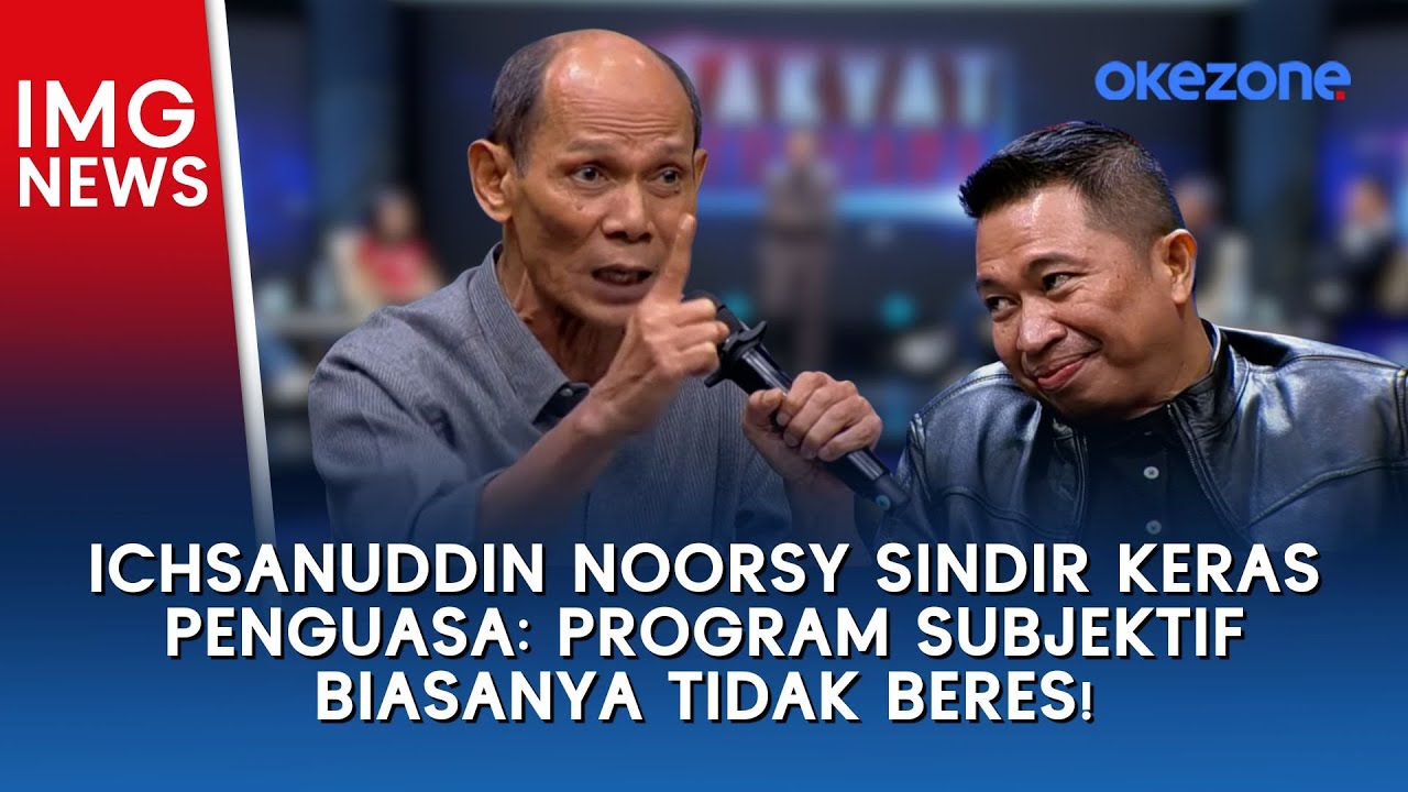 Ichsanuddin Noorsy Sindir Keras Penguasa: Program Subjektif Biasanya Tidak Beres!